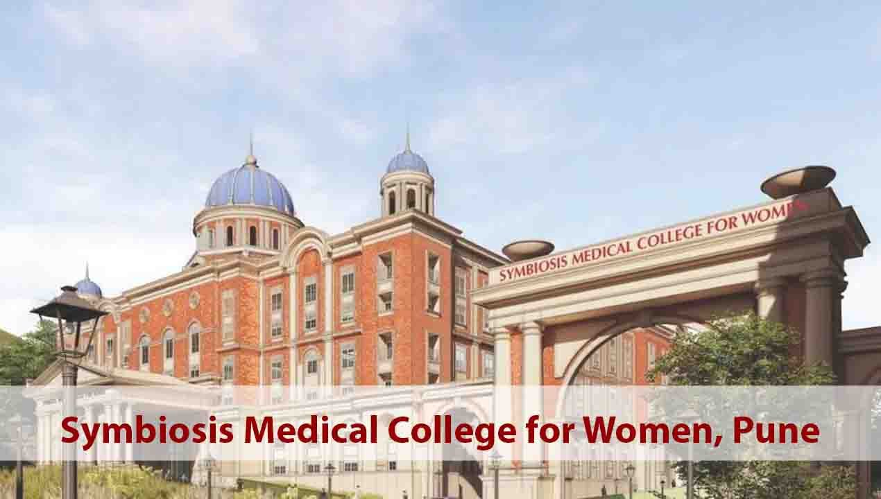 Symbiosis Medical College For Women 2024 25 Course Admission