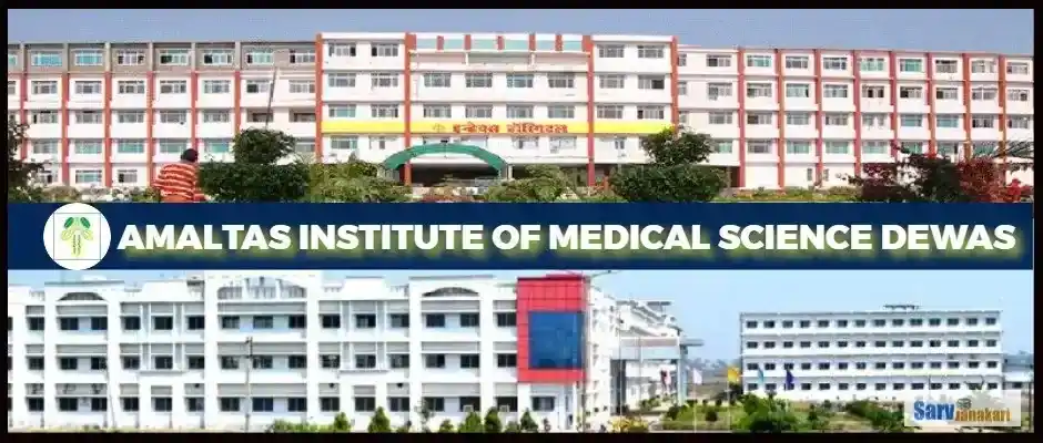Amaltas Institute of Medical Science