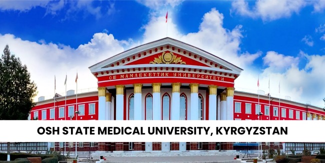 Osh State Medical University | Top MBBS University in Kyrgyzstan