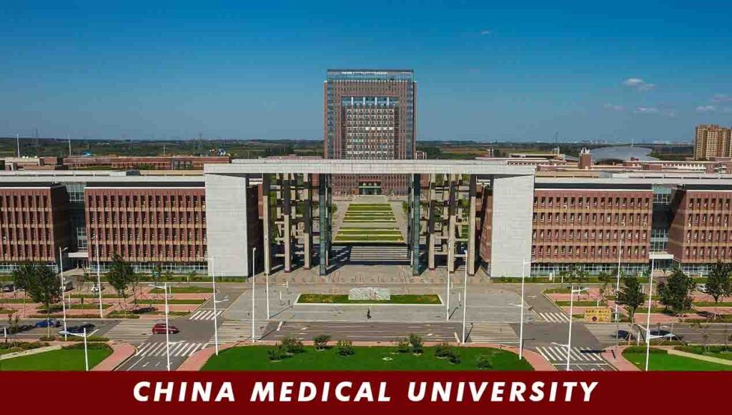 China Medical University 2024-25 | Courses, Fees, Admission