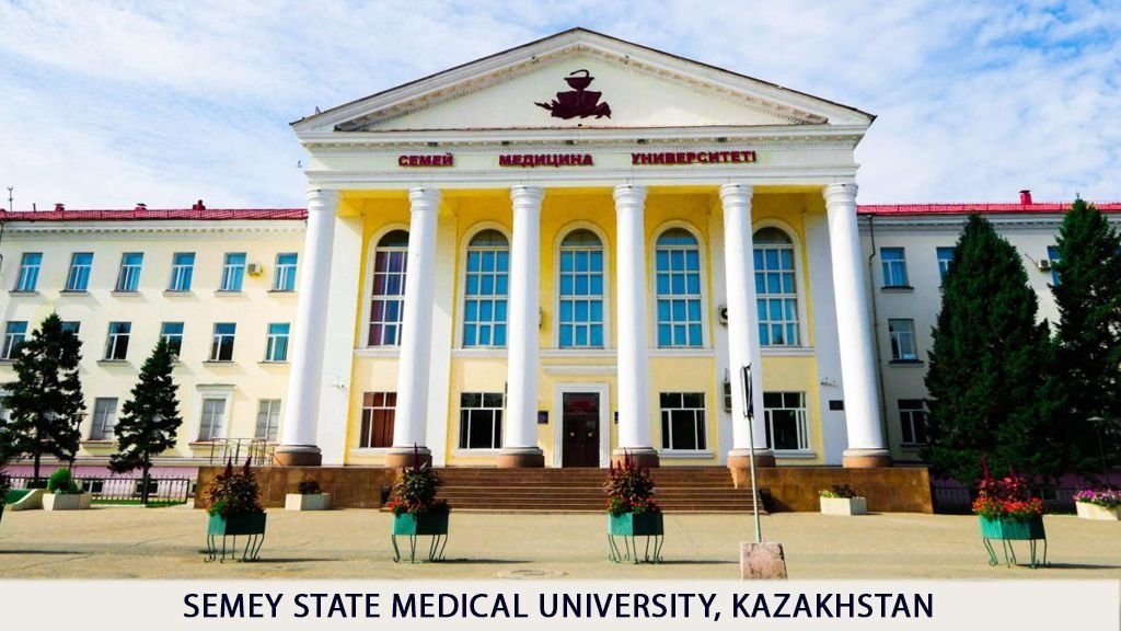 Semey state medical university, kazakhstan