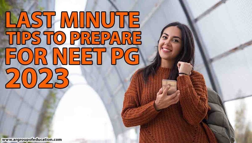 Last min tips for neet pg 2023