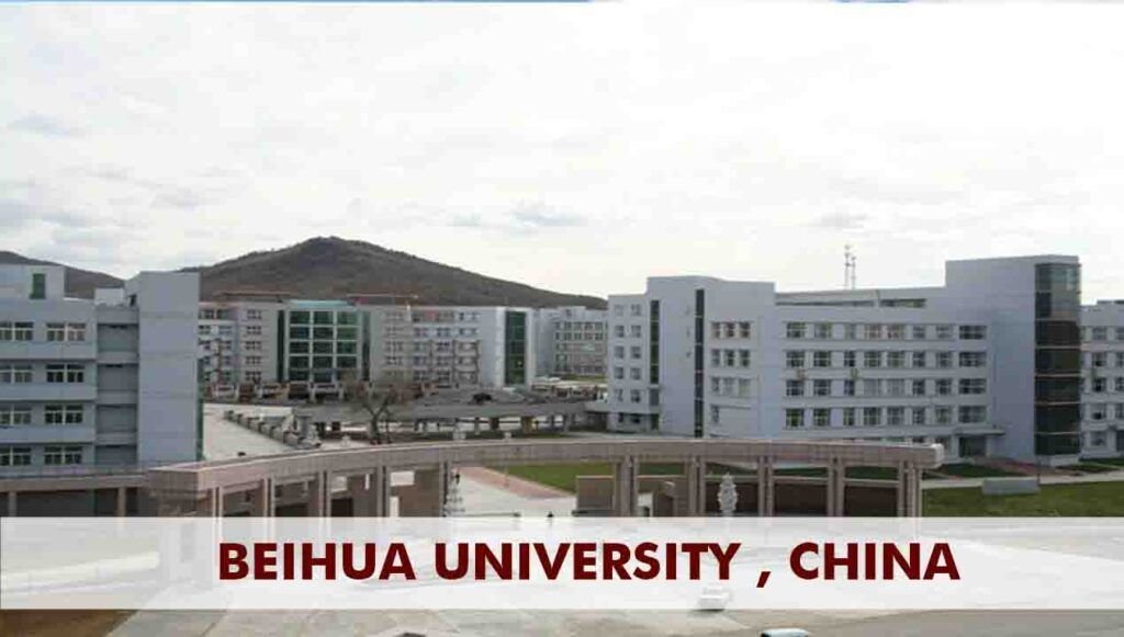 Beihua University, China
