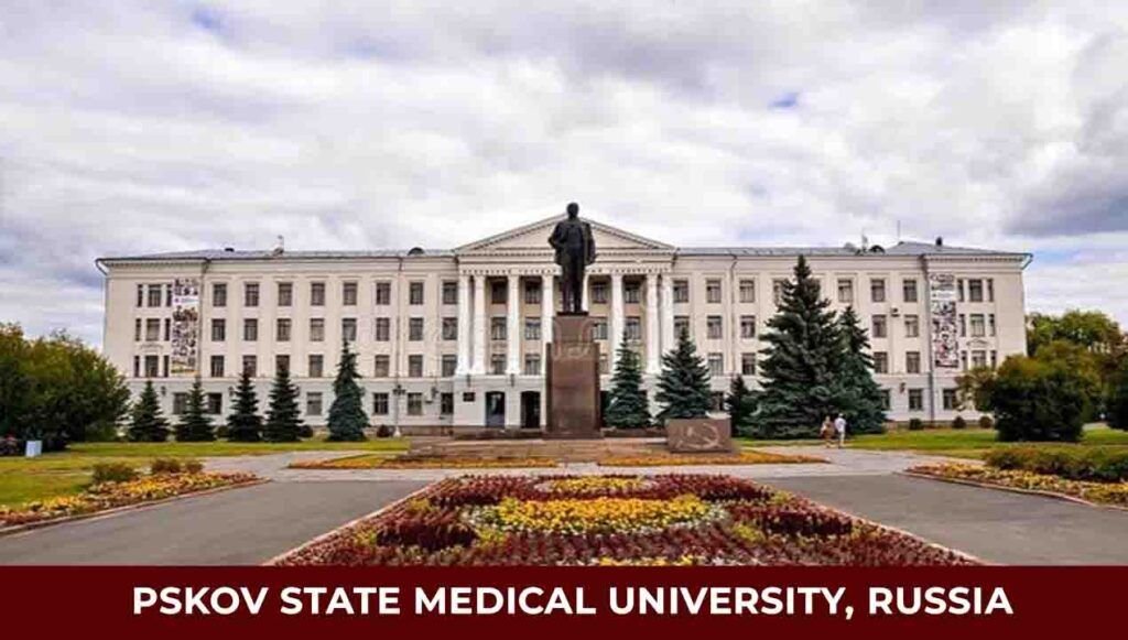 Pskov State Medical University, Russia