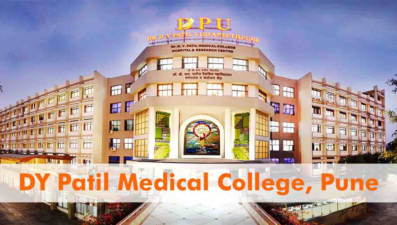 DY Patil Medical College Pune Admission Fees and Courses