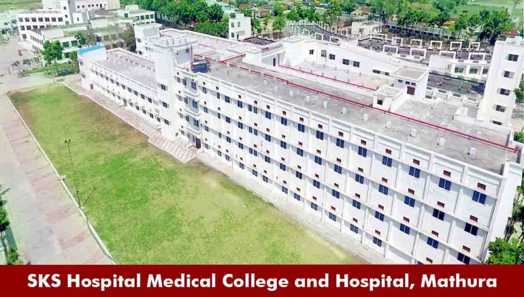 SKS Hospital Medical College 2024 Admission Courses and Fees