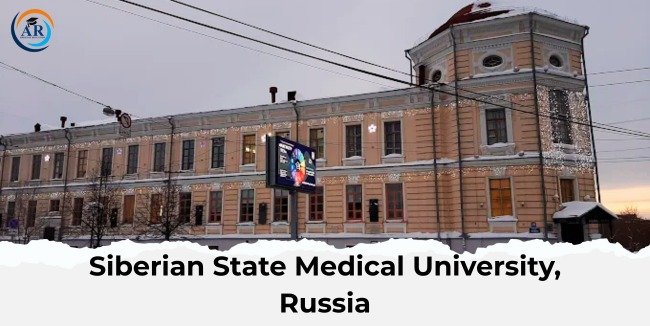 Siberian State Medical University, Russia