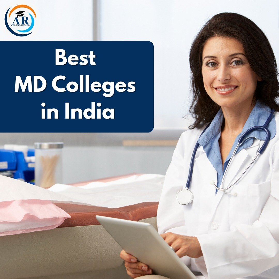 Best MD Colleges in India