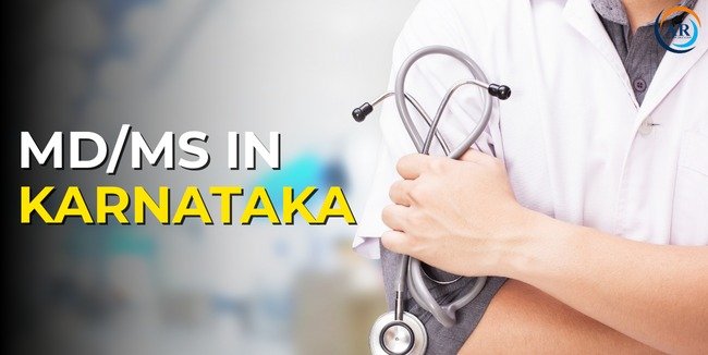MD/MS In Karnataka