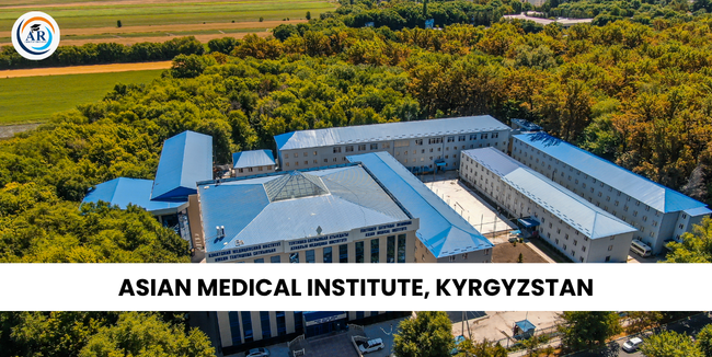 Asian Medical Institute Kyrgyzstan 2026-27 | Courses, Fees