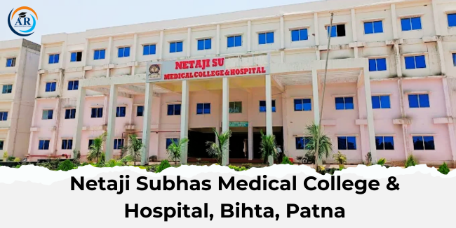 Netaji Subhas Medical College & Hospital