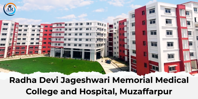 Radha Devi Jageshwari Memorial Medical College